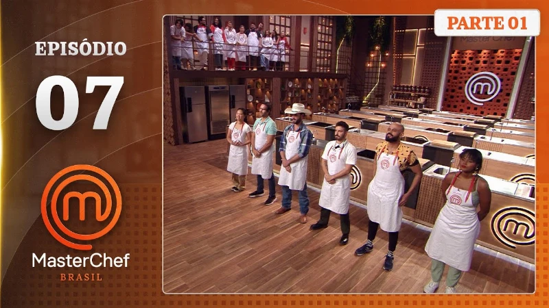 MasterChef Brasil 2025 Episódio 7 – Assista ao episódio completo aqui