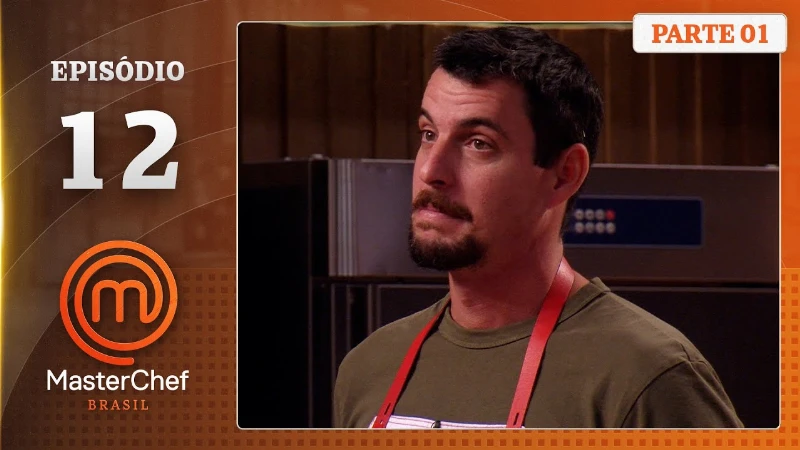 MasterChef Brasil 2025 Episódio 12 – Assista ao episódio completo aqui