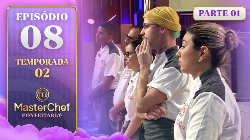 MasterChef Confeitaria 2ª Temporada: Episódio 8